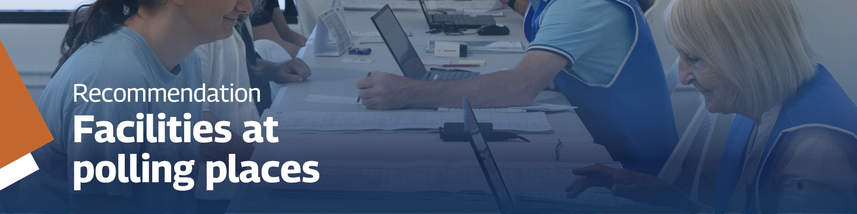 Facilities at polling places recommendations